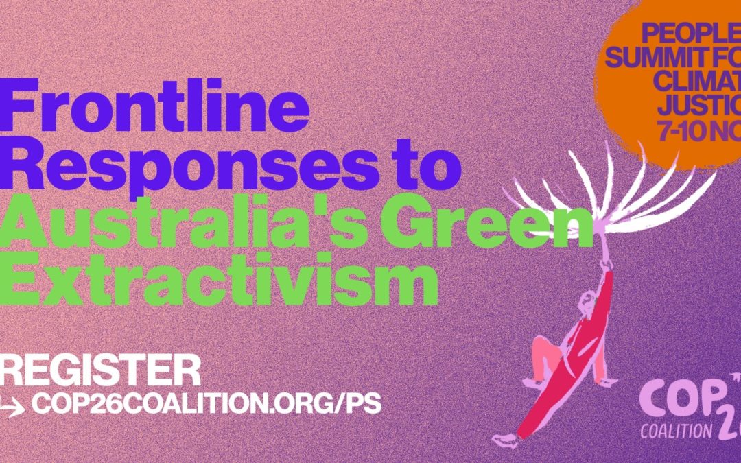 WEBINAR: Frontline Responses to Australia’s Green Extractivism